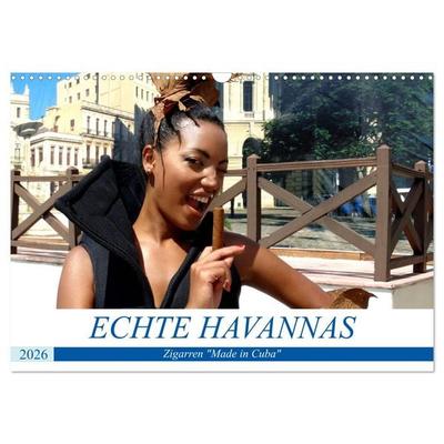Echte Havannas - Zigarren 'Made in Cuba' (Wandkalender 2026 DIN A3 quer), CALVENDO Monatskalender