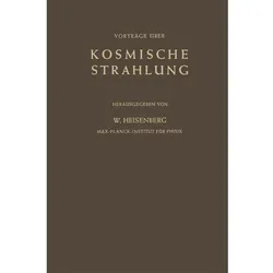 Kosmische Strahlung, Fachbücher von Werner Heisenberg