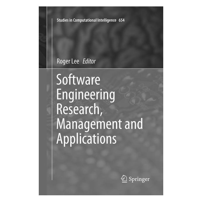 Springer Software Engineering Research, Management and Applications (Englisch, Softcover, Roger Lee) (56006844)