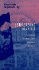 Klaus Behnke - Zersetzung der Seele: Psychologie und Psychiatrie im Dienste der Stasi - Preis vom 09.10.2026 07:28:09 h
