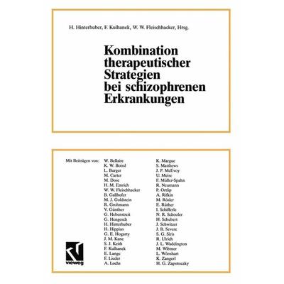 Kombination therapeutischer Strategien bei schizophrenen Erkrankungen, Taschenbuch von , Vieweg & Teubner, 978-3-663-01925-1
