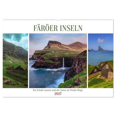 Färöer Inseln - Wo Schafe tanzen und die Natur im Winde fliegt (Wandkalender 2027 DIN A2 quer), CALVENDO Monatskalender