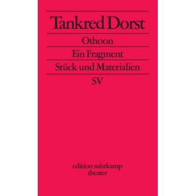 Othoon. Ein Fragment, Taschenbuch von Tankred Dorst, Suhrkamp, 978-3-518-13425-2