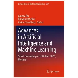 Advances in Artificial Intelligence and Machine Learning, Fachbücher von Unhelker Bhuvan, Choudhary Ankur