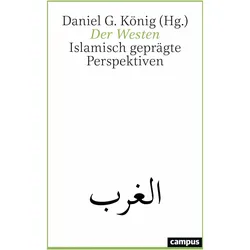 Der Westen, Fachbücher von Daniel G. König