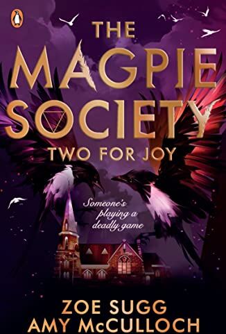 Zoe Sugg - The Magpie Society: Two for Joy (The Magpie Society, 2) - Preis vom 30.09.2026 09:01:18 h
