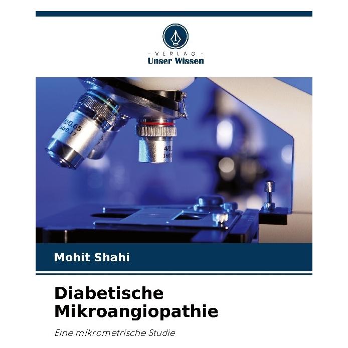Bod Diabetische Mikroangiopathie (Deutsch, Softcover, Mohit Shahi) (57213653)