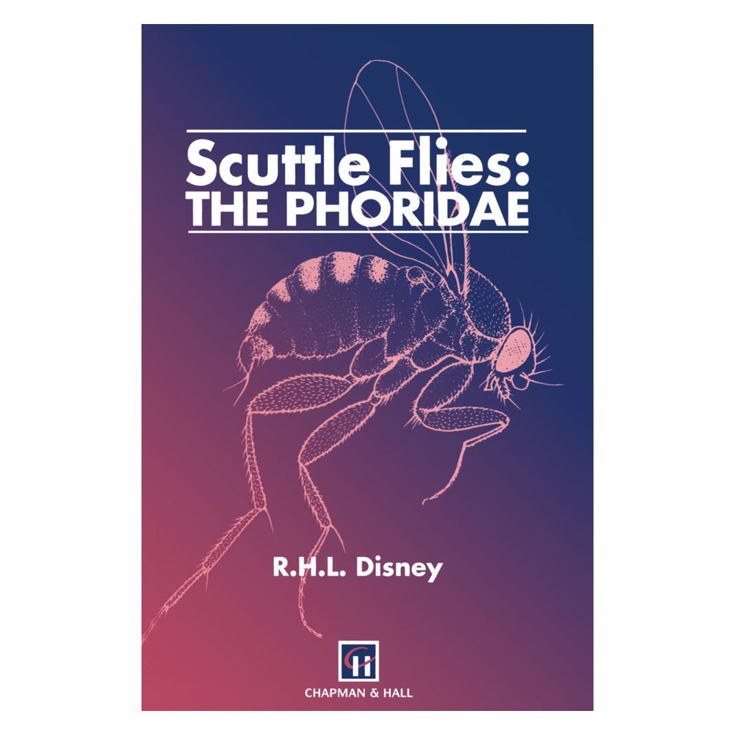 Springer Scuttle Flies: The Phoridae (Englisch, Softcover, H. Disney) (55530421)