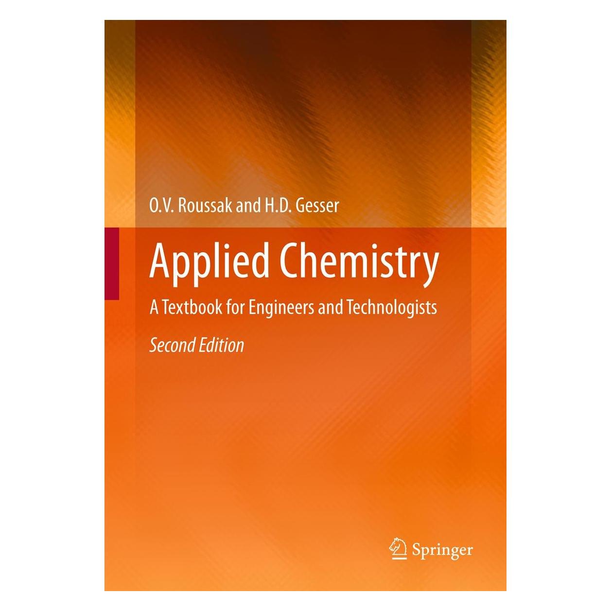 Springer Applied Chemistry (Englisch, Hardcover, H D Gesser, Oleg Roussak) (9781461442615)