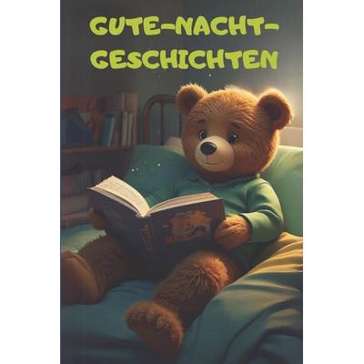 Gute-Nacht-Geschichten, Taschenbuch von Michael Watson, Independently Published