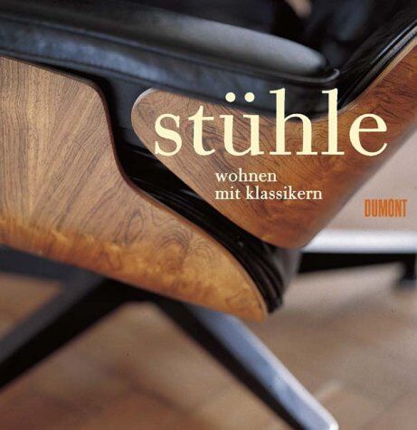 Elizabeth Wilhide - Wohnen mit Klassikern: Stühle - Preis vom 30.09.2026 09:01:18 h