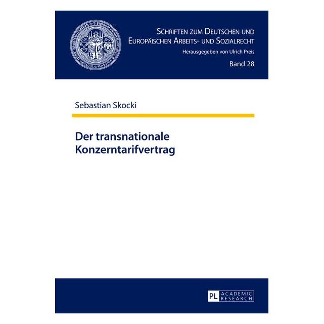 Peter Lang Der transnationale Konzerntarifvertrag (Deutsch, Hardcover, Sebastian Skocki) (9235664)