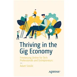 Thriving in the Gig Economy, Fachbücher von Adam Sinicki
