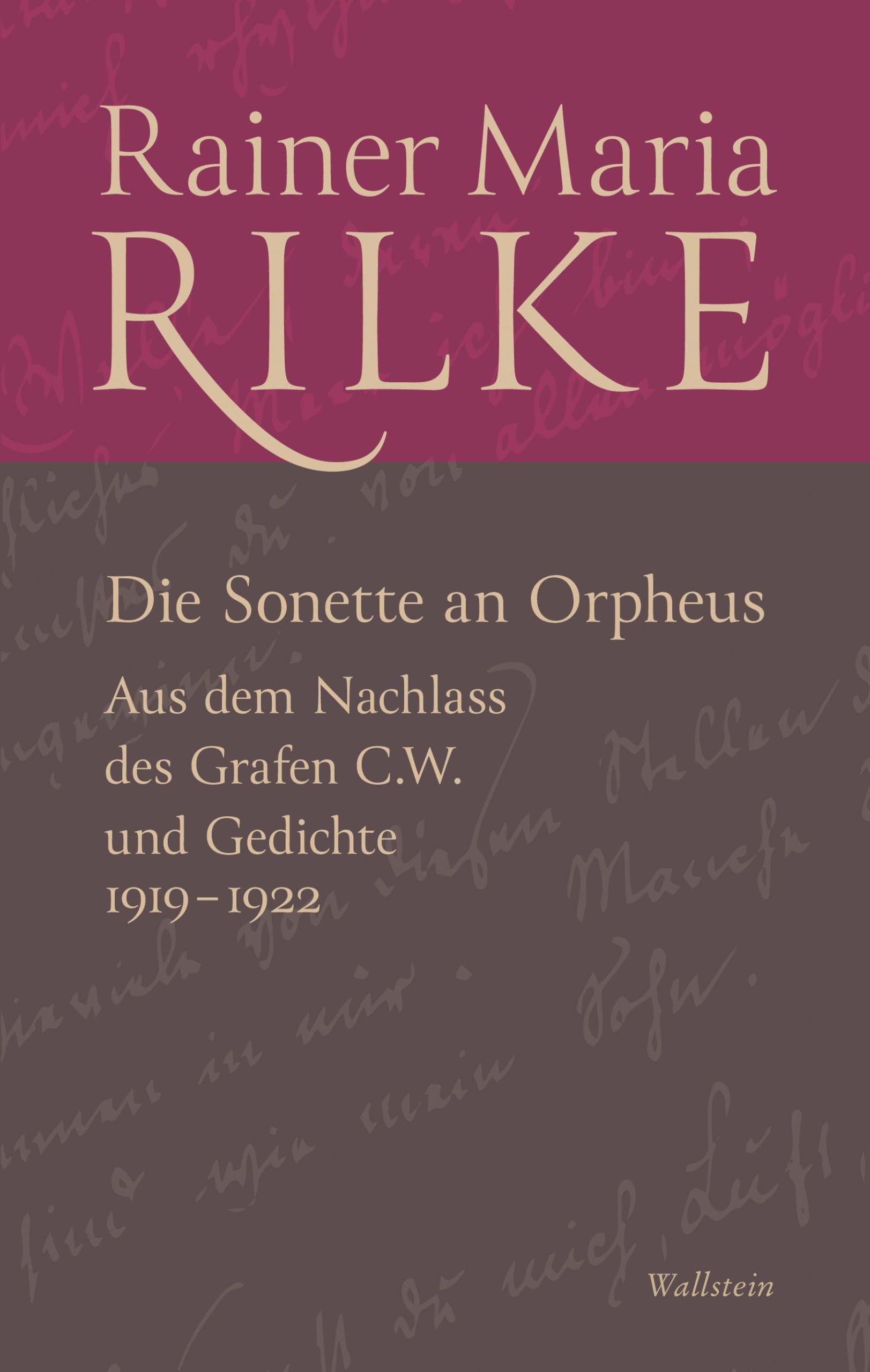 Rilke, Rainer Maria - Die Sonette an Orpheus: Aus dem Nachlass des Grafen C. W. und Gedichte 1919-1922 (Rainer Maria Rilke. Werke. Historisch-kritische Ausgabe) - Preis vom 02.10.2026 23:42:20 h