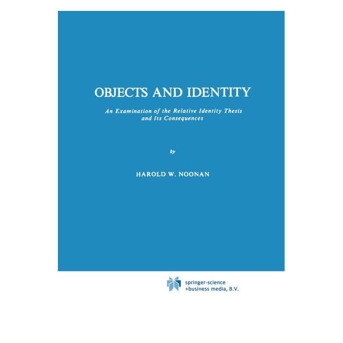 Springer Objects and Identity (Englisch, Softcover, Harold W. Noonan) (63693962)