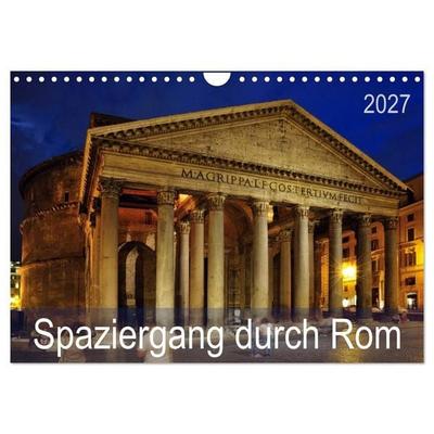Spaziergang durch Rom (Wandkalender 2027 DIN A4 quer), CALVENDO Monatskalender