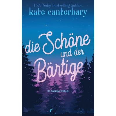 Die Schöne und der Bärtige, Taschenbuch von Kate Canterbary, Vesper Press, 978-1-946352-42-2