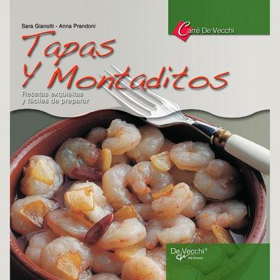 Tapas y montaditos - Sara Gianotti,Anna Prandoni, Audio, 9798894055589
