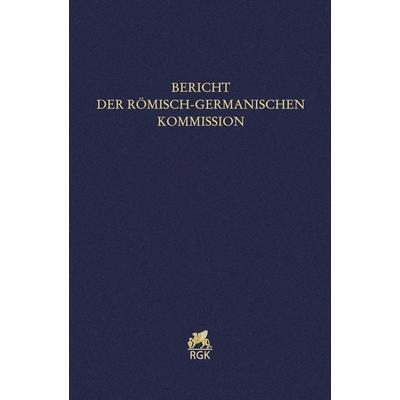 Bericht der Römisch-Germanischen Kommission 103 (2022), Gebundene Ausgabe von , Gebrüder Mann Verlag, 978-3-7861-2922-6