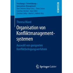 Organisation von Konfliktmanagementsystemen, Fachbücher von Theresa Wand