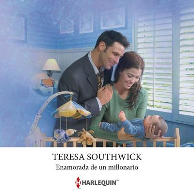 Enamorada de un millonario - Teresa Southwick, Audio, 9791370323073