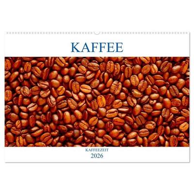 Kaffee (Wandkalender 2026 DIN A2 quer), CALVENDO Monatskalender