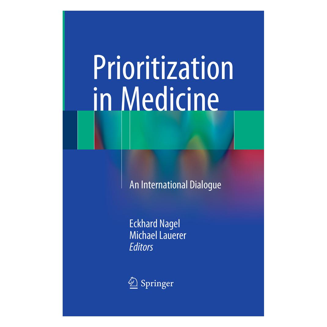 Springer Prioritization in Medicine (Englisch, Softcover, Eckhard Nagel, Michael Lauerer) (55967190)