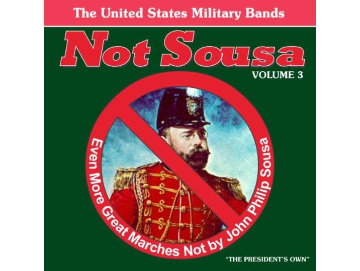 Various - Not Sousa Volume 3