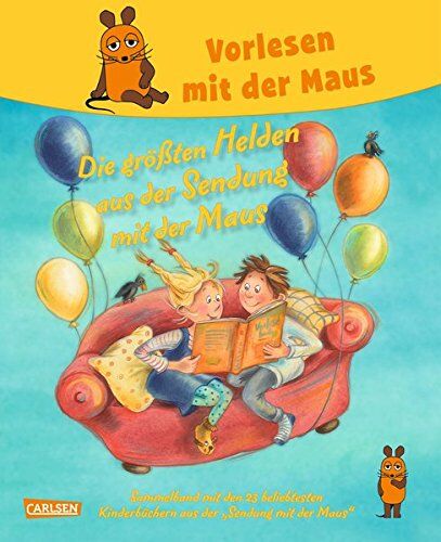 Sven Nordquist - Vorlesen mit der Maus - Die größten Helden aus der Sendung mit der Maus: Sammelband mit über 20 der beliebtesten Bilderbücher aus der Sendung mit der Maus - Preis vom 09.10.2026 07:28:09 h