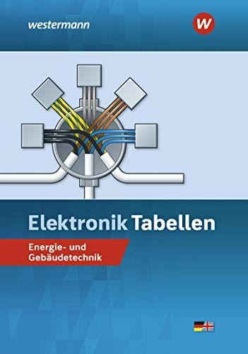 Michael Dzieia - Elektronik Tabellen: Energie- und Gebäudetechnik Tabellenbuch - Preis vom 18.10.2026 19:22:15 h