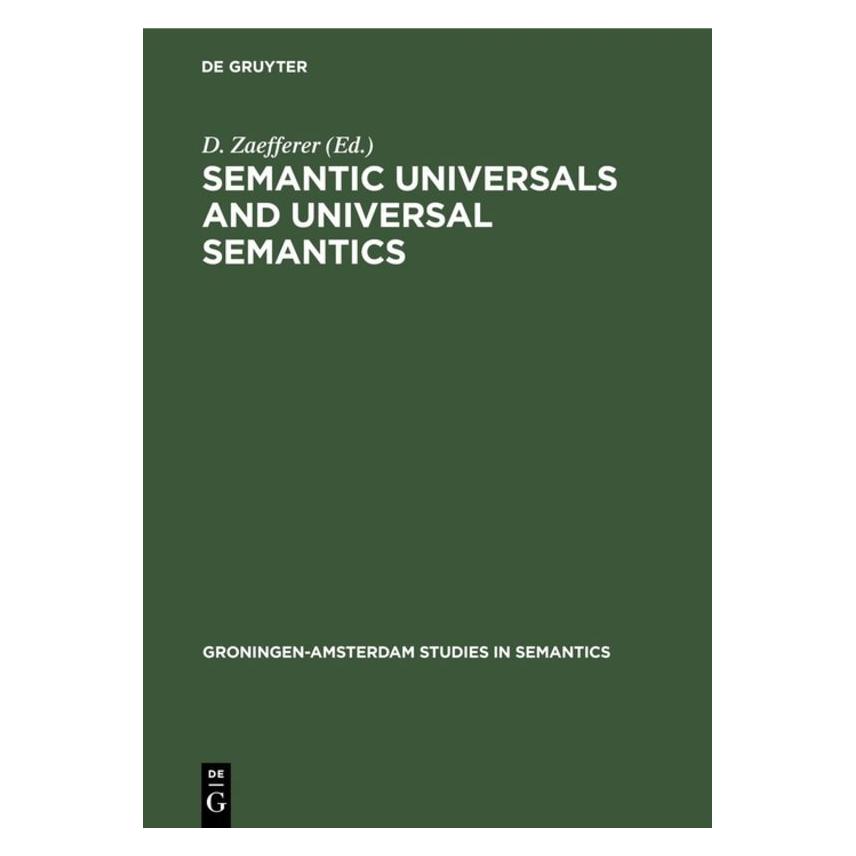 De Gruyter Semantic Universals and Universal Seman (Englisch, Hardcover) (67765633)