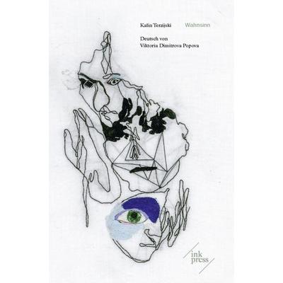 Wahnsinn, Taschenbuch von Kalin Terzijski, INK Press, 978-3-906811-03-1