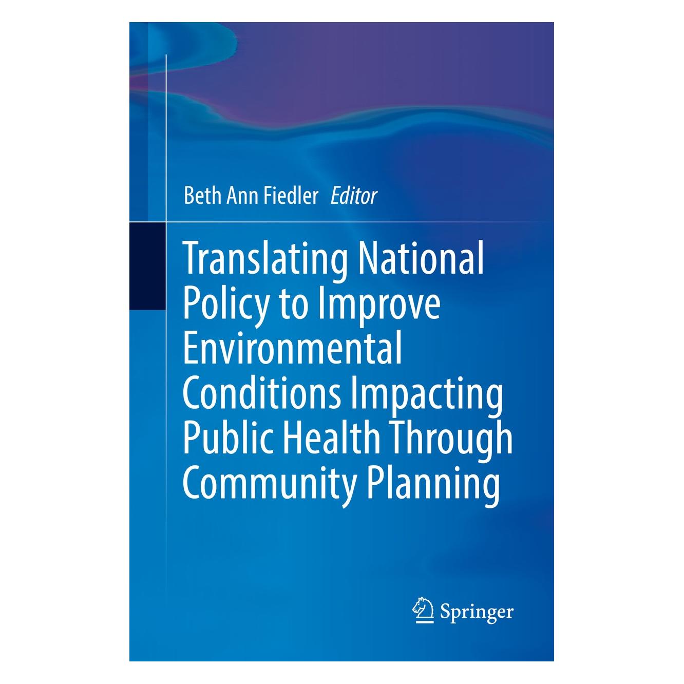 Springer Translating National Policy to Improve (Englisch, Hardcover, Beth Ann Fiedler) (9783319753607)