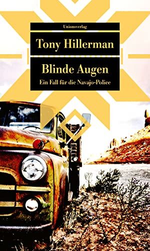 Tony Hillerman - Blinde Augen: Kriminalroman. Ein Fall für die Navajo-Police (2) (metro): Mit einem Nachwort von Claus Biegert. Kriminalroman. Ein Fall für die Navajo-Police (2) (Unionsverlag Taschenbücher) - Preis vom 17.10.2026 19:25:27 h