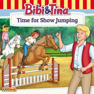Bibi and Tina, Time for Show Jumping - Markus Dittrich, Audio, 4033694708842