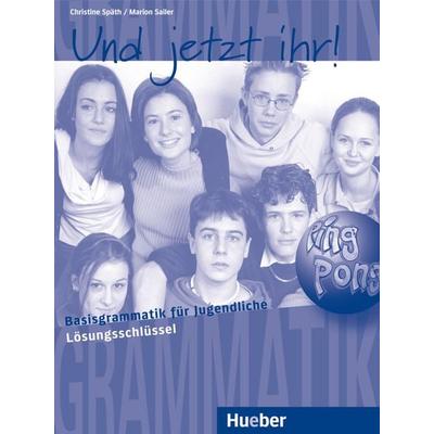 Und jetzt ihr!, Taschenbuch von Christine Schmidt,Marion Kerner, Hueber, 978-3-19-017338-9