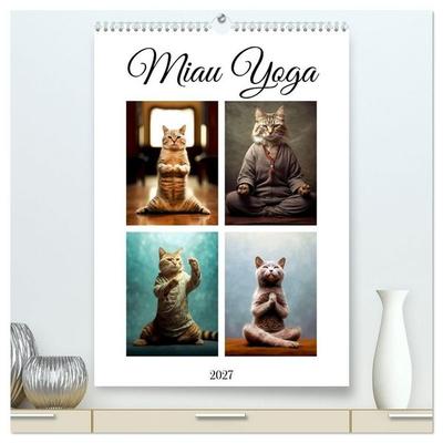 Miau Yoga (hochwertiger Premium Wandkalender 2027 DIN A2 hoch), Kunstdruck in Hochglanz