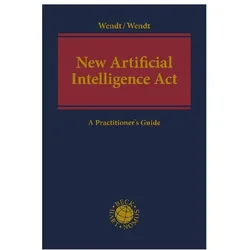 New Artificial Intelligence Act, Fachbücher von Janine Wendt, Domenik Wendt
