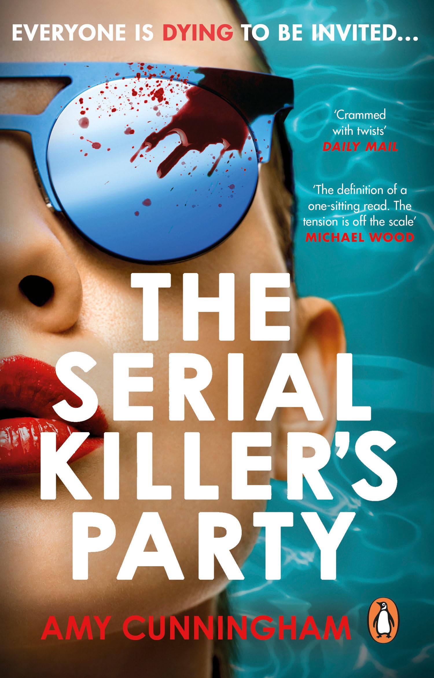 Amy Cunningham - The Serial Killer's Party: Don’t miss the most decadent and twisty thriller of 2025. Everyone is a suspect, and you’re invited - Preis vom 10.10.2026 11:48:34 h
