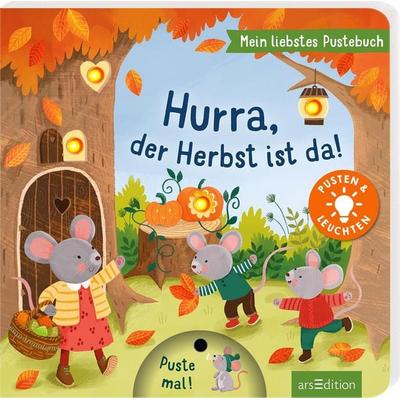 Mein liebstes Pustebuch – Hurra, der Herbst ist da!, Gebundene Ausgabe von Maria Höck, arsedition, 978-3-8458-7016-8