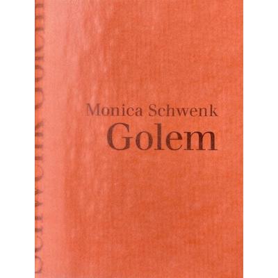 Golem, Taschenbuch von Monica Schwenk, Pudelundpinscher, edition, 978-3-906061-34-4
