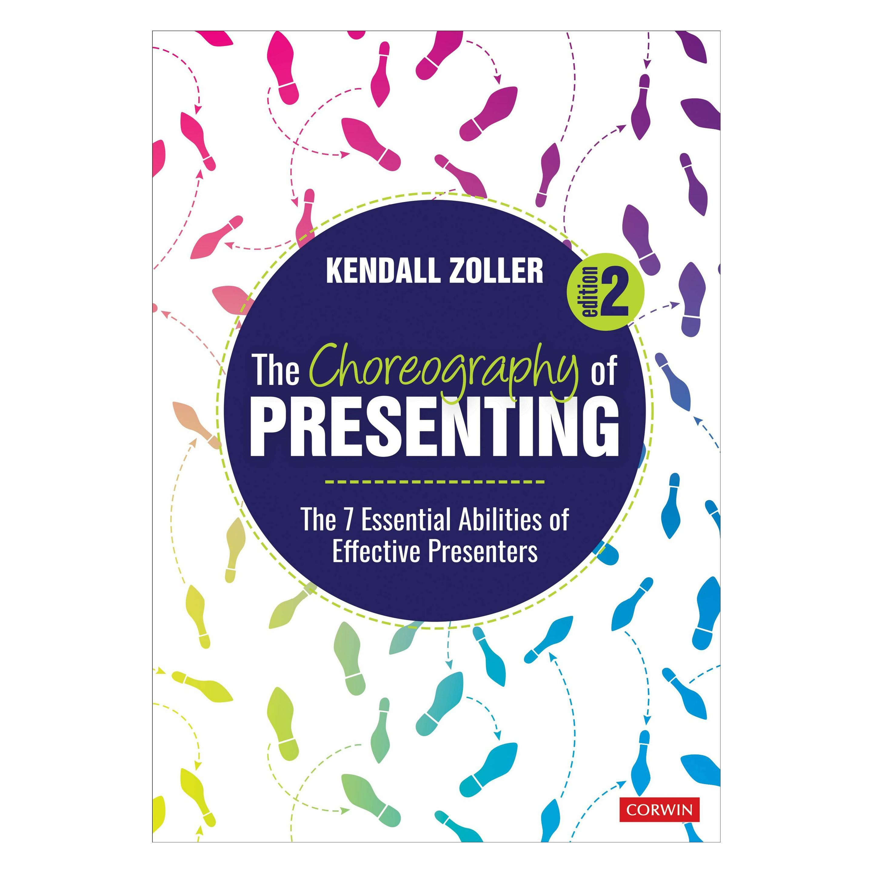Sage Publications The Choreography of Presenting (Englisch, Softcover, Kendall V. Zoller) (47416061)