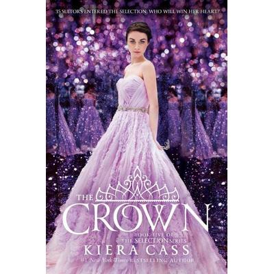 Selection 5. The Crown, Taschenbuch von Kiera Cass, HarperCollins, 978-0-00-758024-8