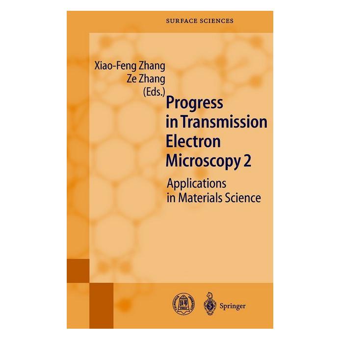 Springer Progress in Transmission Electron Microscopy 2 (Englisch, Softcover, Xiao-Feng Zhang, Ze Zhang) (55376485)