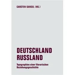 Deutschland / Russland, Fachbücher von Carsten Gansel