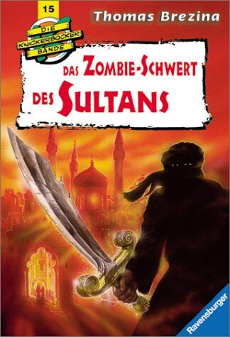 Thomas Brezina - Das Zombie-Schwert des Sultans - Preis vom 02.10.2026 23:42:20 h
