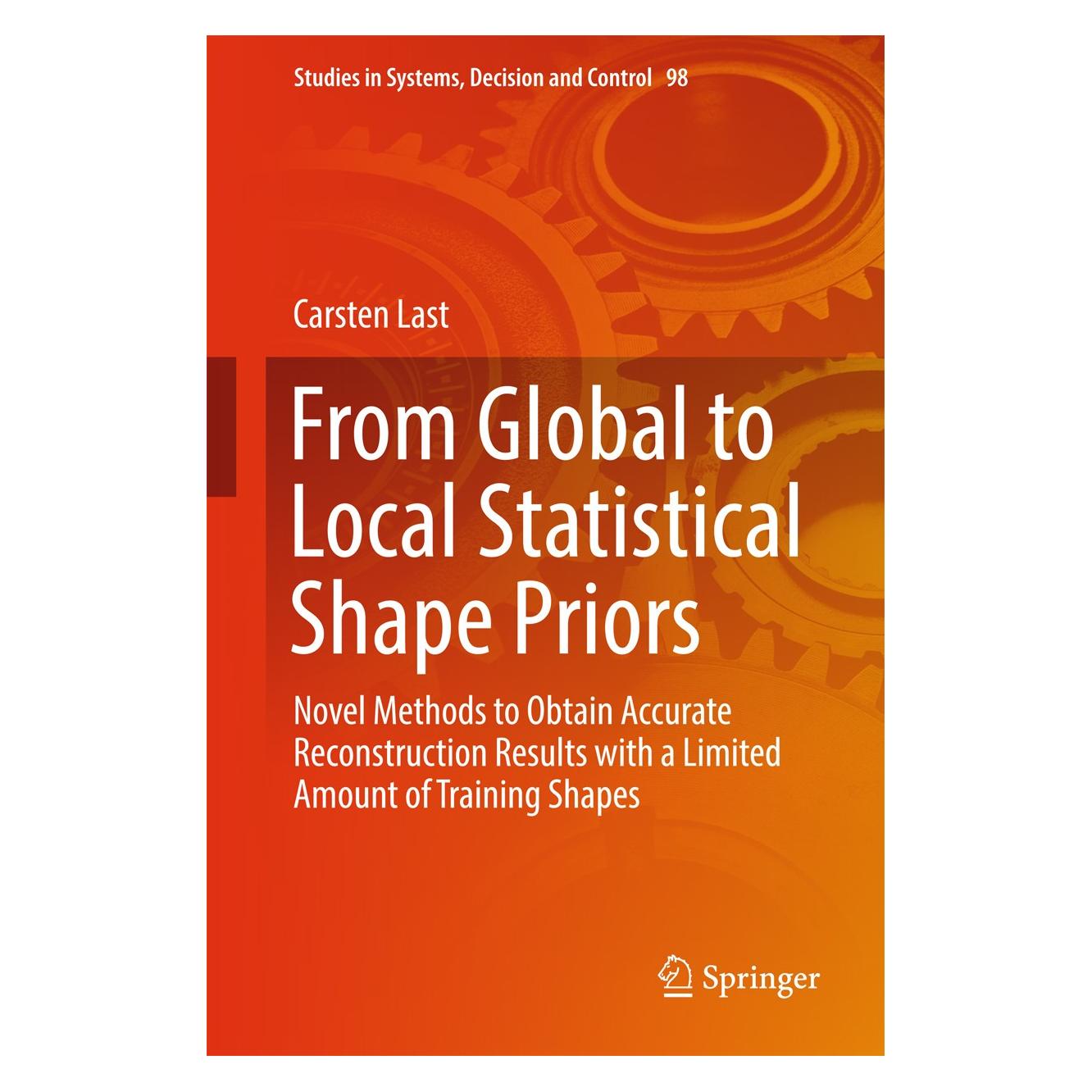 Springer Last:From Global to Local Statistical S (Englisch, Hardcover, Carsten Last) (9783319535074)
