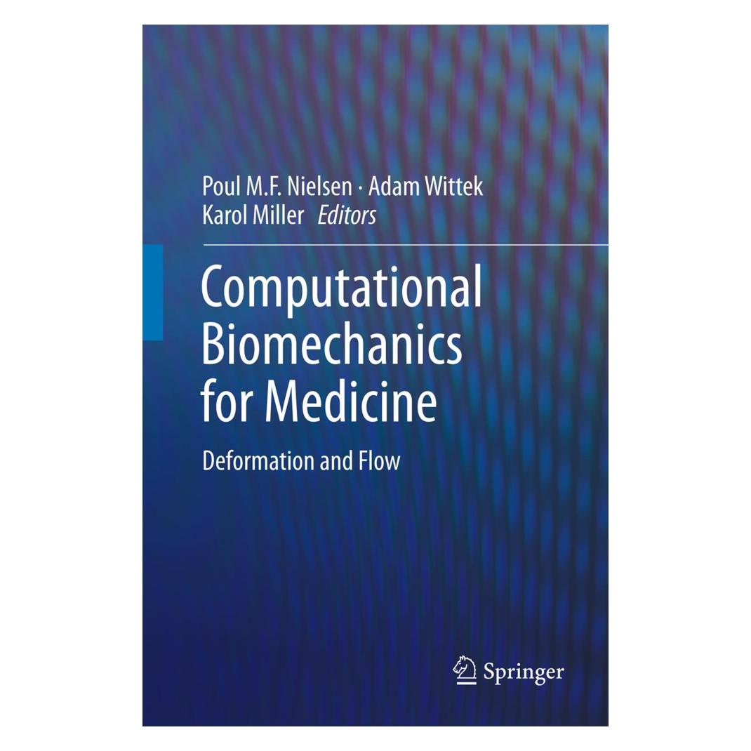 Springer Computational Biomechanics for Medicine (Englisch, Softcover, Adam Wittek, Karol Miller, Poul M.F. Nielsen) (55554758)