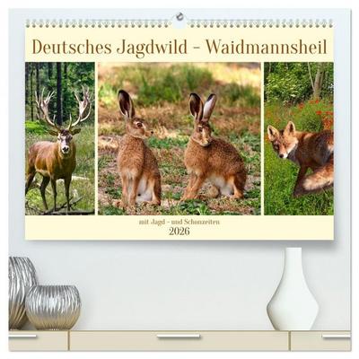 Deutsches Jagdwild - Waidmannsheil (hochwertiger Premium Wandkalender 2026 DIN A2 quer), Kunstdruck in Hochglanz