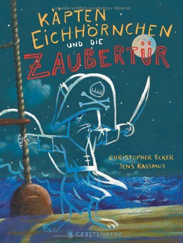 Christopher Ecker - Käpten Eichhörnchen und die Zaubertür - Preis vom 17.10.2026 19:25:27 h